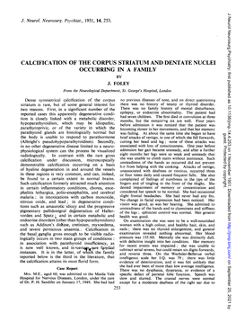 Calcification of the Corpus Striatum and Dentate Nuclei Occurring in a Family by J