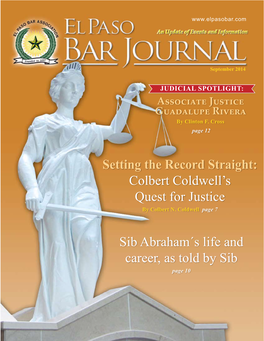 Colbert Coldwell's Quest for Justice Sib Abraham´S Life and Career, As