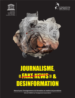 Journalisme, « Fake News » & Desinformation