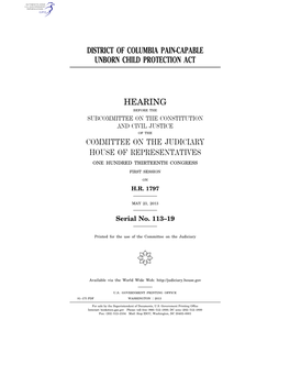 District of Columbia Pain-Capable Unborn Child Protection Act Hearing Committee on the Judiciary House of Representatives