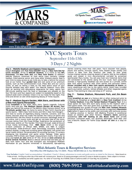 NYC Sports Tours September 11Th-13Th 3 Days / 2 Nights Day 1 - Metlife Stadium and Explore Times Square Stories Covering More Than 150 Years