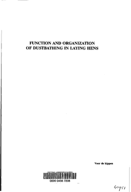 Function and Organization of Dustbathing in Laying Hens