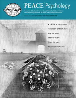 Peace Psychology Newsletter of the Society for the Study of Peace, Conflict, and Violence: Peace Psychology Division of the American Psychological Association