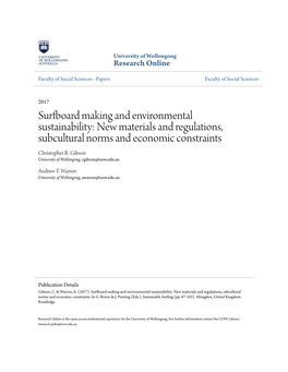 Surfboard Making and Environmental Sustainability: New Materials and Regulations, Subcultural Norms and Economic Constraints Christopher R