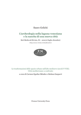 L'archeologia Nella Laguna Veneziana E La Nascita Di Una Nuova Città