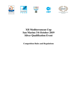 XII Mediterranean Cup San Marino 3/6 October 2019 Silver Qualification Event