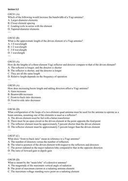 G9C01 (A) Which of the Following Would Increase the Bandwidth of a Yagi Antenna? A