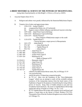 A BRIEF HISTORICAL SURVEY of the POWERS of MESOPOTAMIA (Using Dates Based Primarily on John Bright’S a History of Israel, P