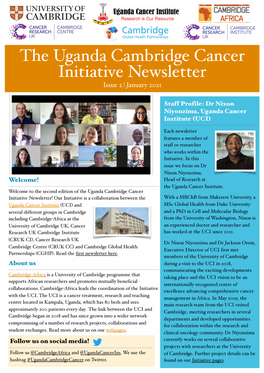 Uganda Cambridge Cancer Initiative Newsletter Issue 2 | January 2021