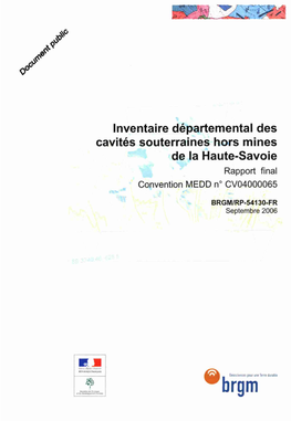 Inventaire Départemental Des Cavités Souterraines Hors Mines —R De La Haute-Savoie ' Rapport Final Convention MEDD N° CV04000065