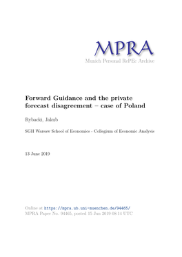 Forward Guidance and the Private Forecast Disagreement – Case of Poland