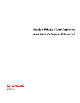 Oracle® Private Cloud Appliance Administrator's Guide for Release 2.4.3