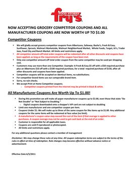 NOW ACCEPTING GROCERY COMPETITOR COUPONS and ALL MANUFACTURER COUPONS ARE NOW WORTH up to $1.00 Competitor Coupons