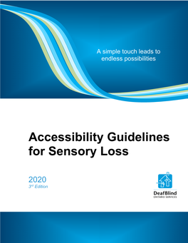 Accessibility Guide for Sensory Loss