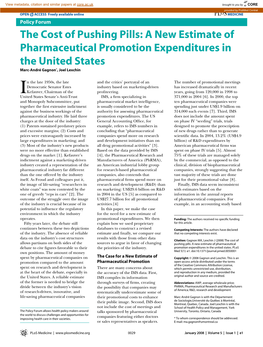 The Cost of Pushing Pills: a New Estimate of Pharmaceutical Promotion Expenditures in the United States Marc-André Gagnon*, Joel Lexchin