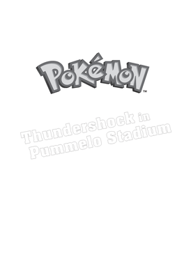 Pummelo Stadium Thundershock