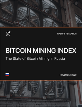 The State of Bitcoin Mining in Russia