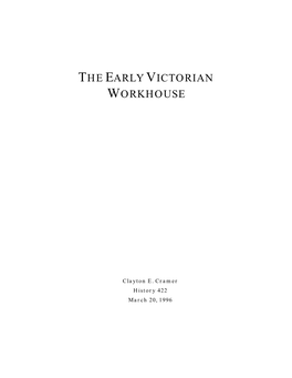 Workhouses of the Early Victorian