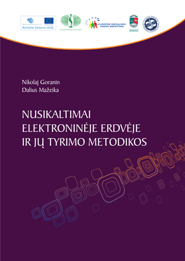 Nusikaltimai Elektroninėje Erdvėje Ir Jų Tyrimo Metodikos Nikolaj Goranin Dalius Mažeika