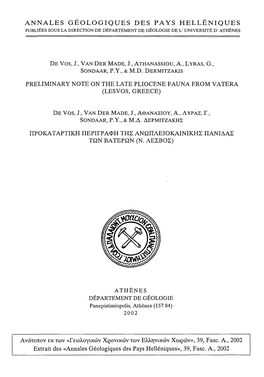 Preliminary Note on the Late Pliocene Fauna from Vatera (Lesvos, Greece)