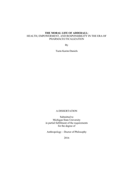 The Moral Life of Adderall: Health, Empowerment, and Responsibility in the Era of Pharmaceuticalization