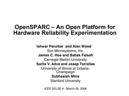 Opensparc – an Open Platform for Hardware Reliability Experimentation