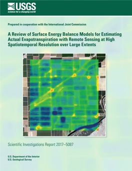 A Review of Surface Energy Balance Models for Estimating Actual Evapotranspiration with Remote Sensing at High Spatiotemporal Resolution Over Large Extents