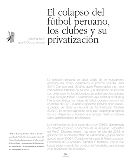 El Colapso Del Fútbol Peruano, Los Clubes Y Su Privatización