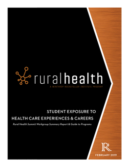 Student Exposure to Health Care Experiences & Careers