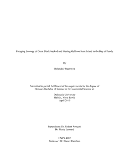 Foraging Ecology of Great Black-Backed and Herring Gulls on Kent Island in the Bay of Fundy by Rolanda J Steenweg Submitted In