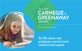 The UK's Oldest, Most Prestigious and Best Loved Children's Book Awards