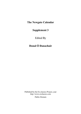 The Newgate Calendar Supplement 3 Edited by Donal Ó Danachair