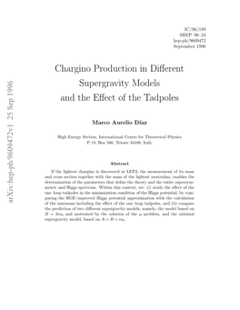 Chargino Production in Different Supergravity Models and the Effect