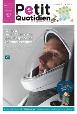 10 Mots Sur La 2E Mission Dans L'espace De Thomas Pesquet