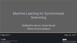 Machine Learning for Synchronized Swimming