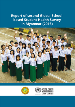 Based Student Health Survey in Myanmar (2016)