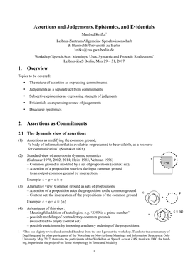 Assertions and Judgements, Epistemics, and Evidentials 1