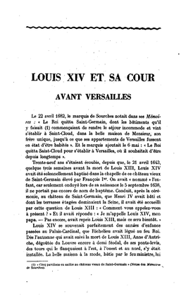 Louis Xiv Et Sa Cour Avant Versailles