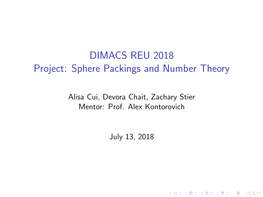 DIMACS REU 2018 Project: Sphere Packings and Number Theory