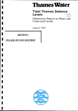 Thameswater Tida L T Hames Defence Levels Preliminary Report on River Lee Flows and Levels