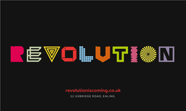 Revolutioniscoming.Co.Uk 52 UXBRIDGE ROAD, EALING