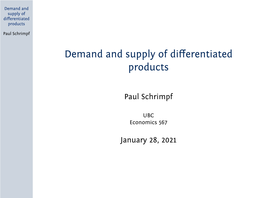 Demand and Supply of Differentiated Products