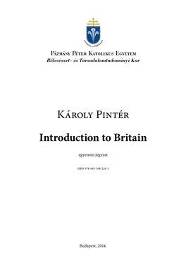 Károly Pintér Introduction to Britain