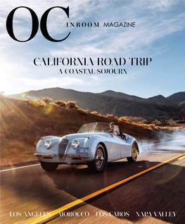 California Road Trip a Coastal Sojourn