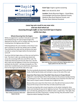 Loose Lug Nuts Result in One Near Miss and One Dual Wheel Set Bouncing Through Traffic on Two Ford 550 Type 6 Engines Within Two Days