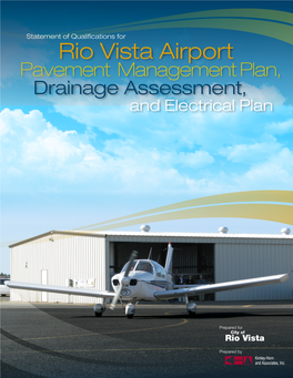 Rio Vista Airport Pavement Management Plan, Drainage Assessment, and Electrical Plan