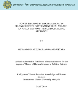 Power-Sharing by Pakatan Rakyat in Selangor State Government from 2008-2013: an Analysis from the Consociational Approach