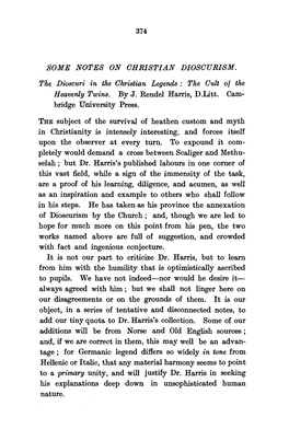 SOME NOTES on CHRISTIAN DIOSCURISM. the Dioscuri in the Christian Legends : the Cult of the Heavenly Twins