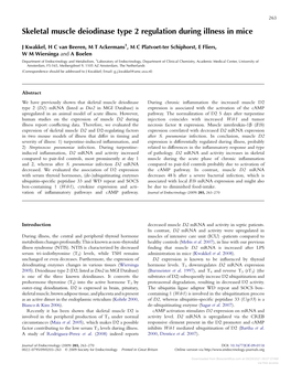 Skeletal Muscle Deiodinase Type 2 Regulation During Illness in Mice