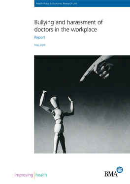 Bullying and Harassment of Doctors in the Workplace Report